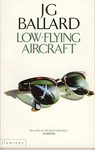 Stock image for Low-Flying Aircraft for sale by WorldofBooks