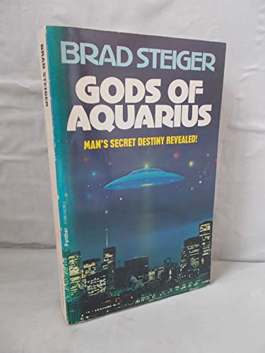 9780586045381: Gods of Aquarius: UFOs and the transformation of man