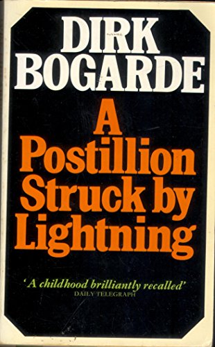 Beispielbild fr A Postillion Struck by Lightning: a Childhood Brilliantly Recalled zum Verkauf von Redruth Book Shop