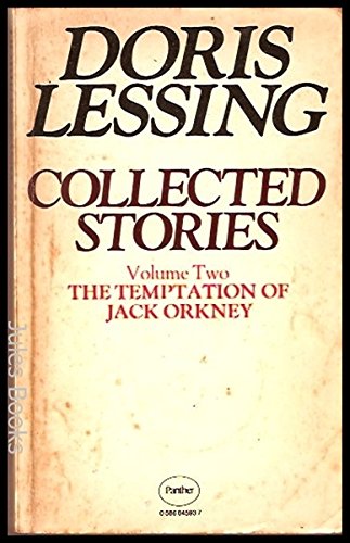 Imagen de archivo de The Temptation of Jack Orkney: Vol.2 (Collected stories of Doris Lessing) a la venta por AwesomeBooks