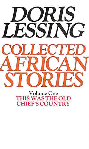 9780586046029: This Was the Old Chief's Country (v. 1) (Collected African Stories)