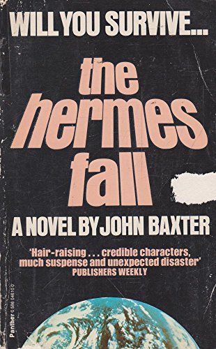 Hermes Fall (9780586046104) by Baxter, John