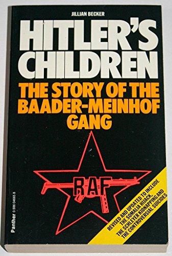 Stock image for Hitler's Children: Story of the Baader-Meinhof Terrorist Gang for sale by medimops
