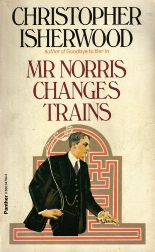 9780586047941: Mr. Norris Changes Trains