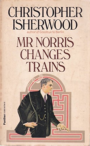 9780586047941: Mr. Norris Changes Trains