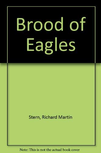Beispielbild fr Brood of Eagles zum Verkauf von WorldofBooks