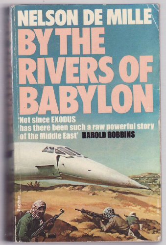 Imagen de archivo de By The Rivers of Babylon. Fiction. Paperback a la venta por Deichkieker Bcherkiste