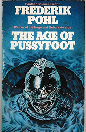 9780586048306: Age of the Pussyfoot