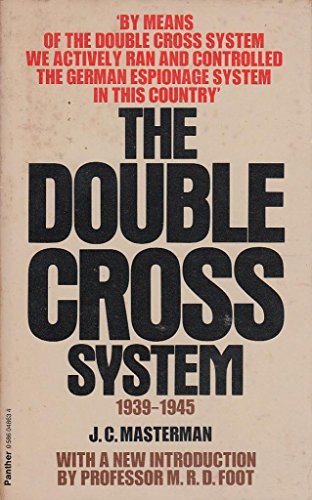 Beispielbild fr The Double-Cross System in the War of 1939 to 1945 zum Verkauf von Better World Books