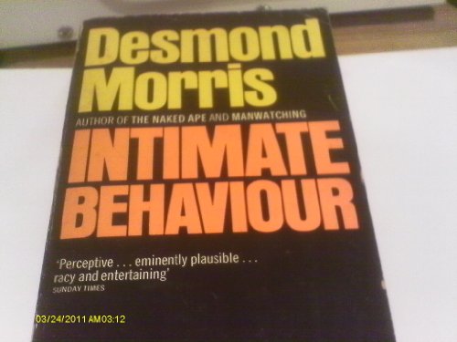 Imagen de archivo de Intimate Behaviour a la venta por Better World Books