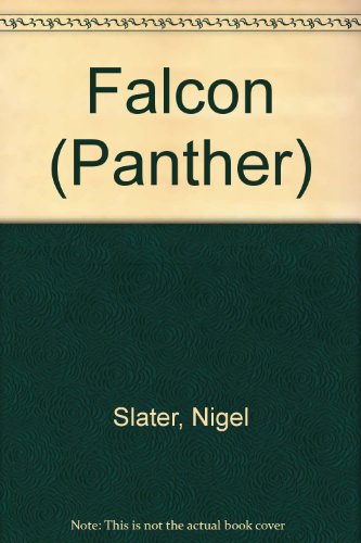 Falcon (9780586049709) by Nigel Slater