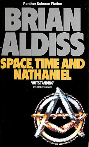Space Time and Nathaniel (9780586049891) by Aldiss, Brian