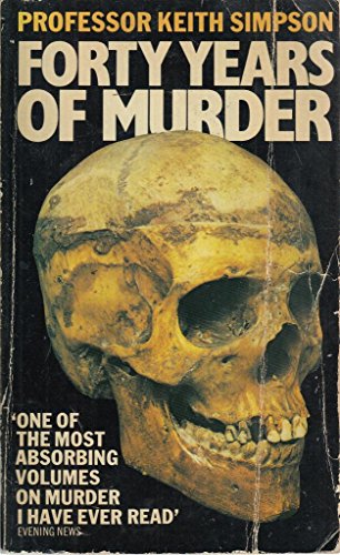 9780586050385: Forty Years of Murder: An Autobiography