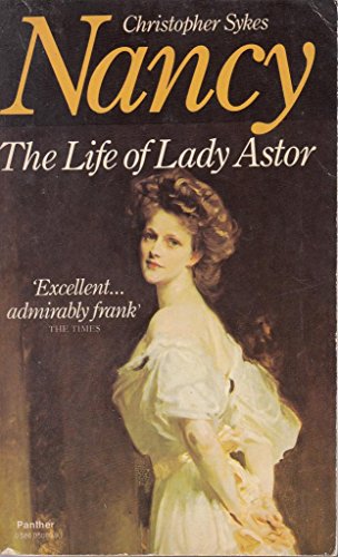 Stock image for Nancy: Life of Lady Astor for sale by Wonder Book