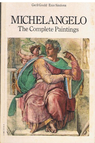 Imagen de archivo de MICHAELANGELO : THE COMPLETE PAINTINGS Paperback Book (1980) a la venta por Comics Monster