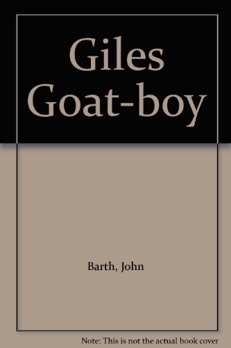 Stock image for Giles Goat Boy Or, the Revised New Syllabus for sale by Black Cat Hill Books