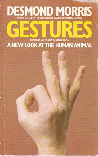 Stock image for GESTURES: THEIR ORIGINS AND DISTRIBUTION. for sale by Cambridge Rare Books