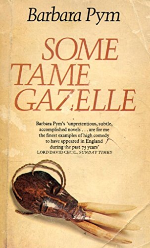 Stock image for Some Tame Gazelle (A Panther book) for sale by Reuseabook
