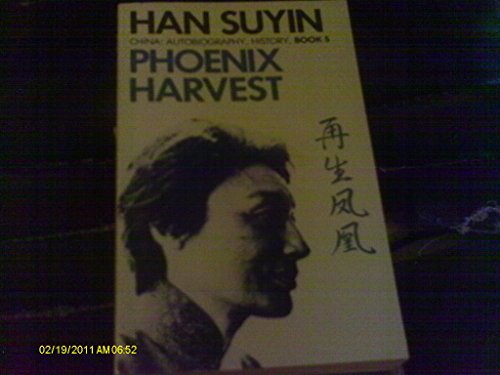 PHOENIX HARVEST volume 2 of my house has two doors. china : autobiography, history book 5