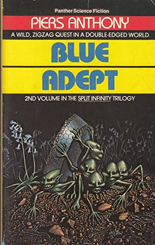 9780586054451: Blue Adept: Book 2 (Split infinity)
