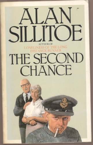 The Second Chance and Other Stories (9780586055045) by Sillitoe, Alan