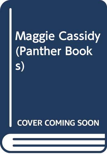 Maggie Cassidy. (9780586055441) by Jack Kerouac