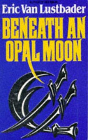 Imagen de archivo de BENEATH AN OPAL MOON a la venta por Occultique