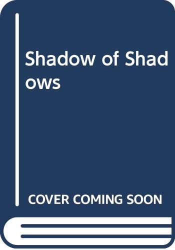 9780586055939: Shadow of Shadows
