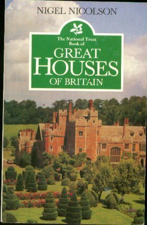 Imagen de archivo de The National Trust Book of Great Houses of Britain a la venta por Wonder Book