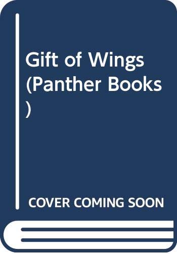 Stock image for A Gift of Wings for sale by WorldofBooks