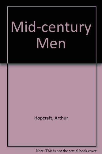 Imagen de archivo de Mid-century Men a la venta por Kennys Bookstore