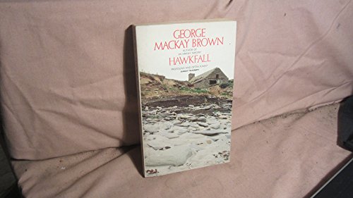 Hawkfall (9780586057704) by Brown, George Mackay