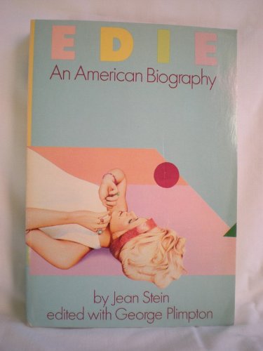 Imagen de archivo de Edie: An American Biography a la venta por RIVERLEE BOOKS