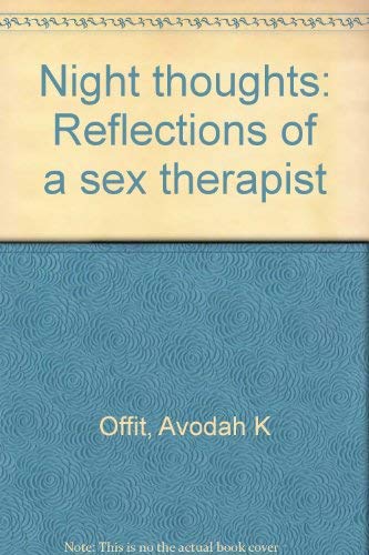 Beispielbild fr Night thoughts: Reflections of a sex therapist zum Verkauf von AwesomeBooks