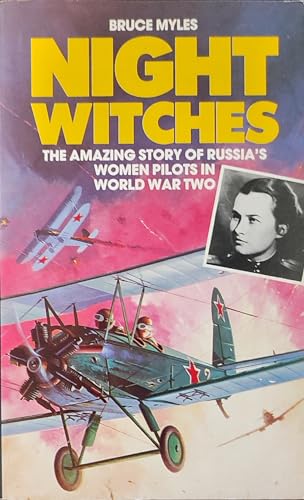 9780586058121: Night Witches: Russia's Women Pilots in Ww II