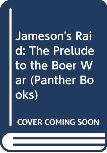 9780586058985: Jameson's Raid: Prelude to the Boer War