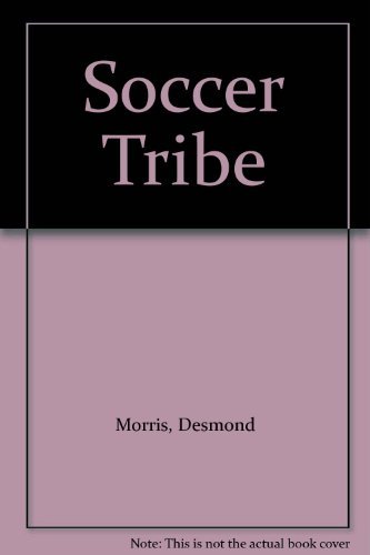Beispielbild fr Soccer Tribe zum Verkauf von medimops