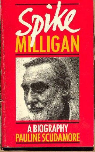Stock image for Spike Milligan : A Biography for sale by Better World Books Ltd