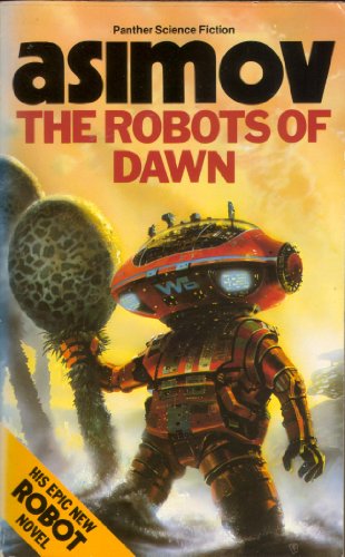 Imagen de archivo de The Robots of Dawn (Panther Books) a la venta por SecondSale