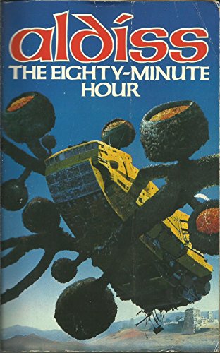 9780586062371: Eighty-minute Hour: A Space Opera (Panther Books)