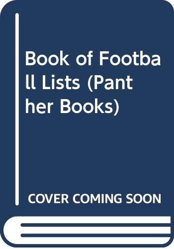 Stock image for Book of Football Lists (Panther Books) for sale by AwesomeBooks