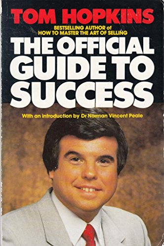The Official Guide to Success (Panther Books) (9780586063156) by Tom Hopkins