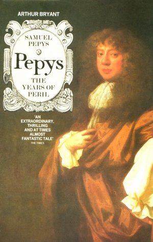 Stock image for Pepys The Years Of Peril for sale by Front Cover Books
