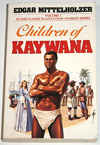 Stock image for Children of Kaywana for sale by WorldofBooks