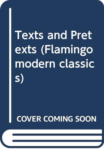 9780586064979: Texts and Pretexts (Flamingo Modern Classics)