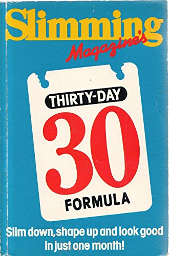 Imagen de archivo de Slimming Magazine's 30-Day Formula a la venta por Goldstone Books