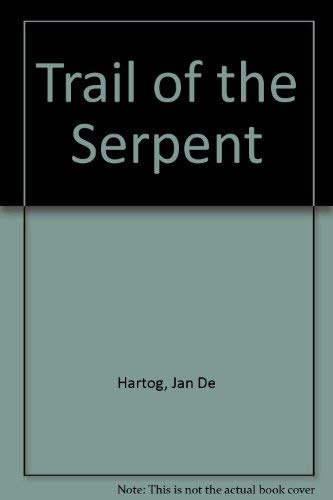 9780586065747: Trail of the Serpent