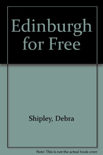 Stock image for Edinburgh for Free for sale by Better World Books Ltd