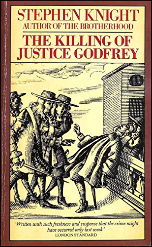 Beispielbild fr The Killing of Justice Godfrey: An Investigation into England's Most Remarkable Unsolved Murder zum Verkauf von WorldofBooks