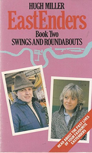 Stock image for The Eastenders: Swings and Roundabouts Bk. 2 for sale by AwesomeBooks